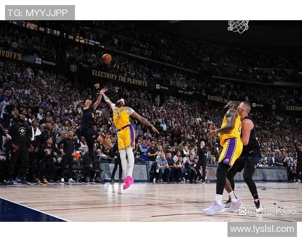 湖人对阵篮网激战正酣球员表现与战术分析一览无余